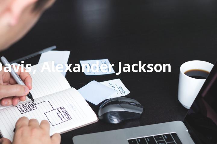 Davis, Alexander Jackson单词图解，单词释义场景配图