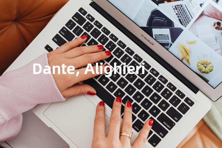 Dante, Alighieri单词图解，单词释义场景配图