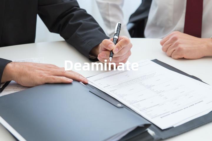 Deaminate
