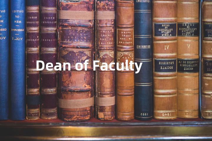 Dean of Faculty单词图解，单词释义场景配图