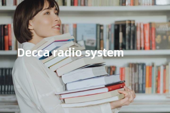 Decca radio system单词图解，单词释义场景配图