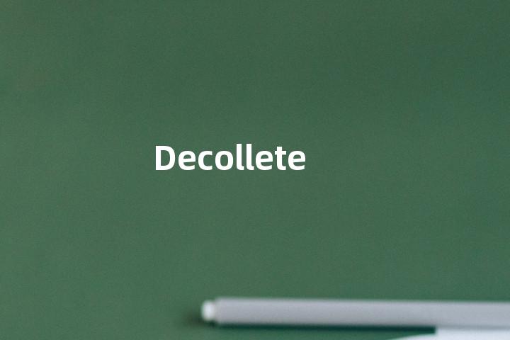 Decollete