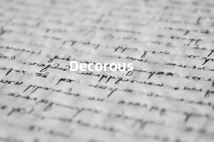 Decorous