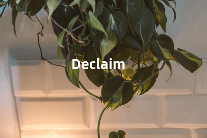 Declaim