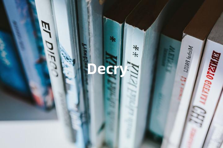 Decry