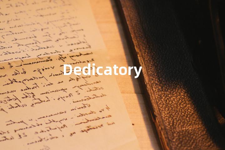 Dedicatory