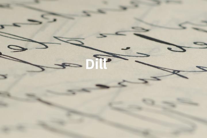 Dill