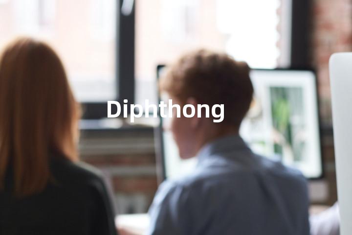 Diphthong