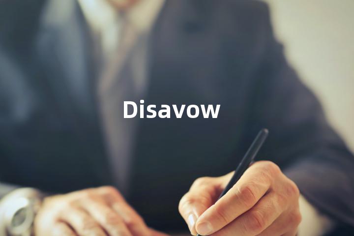 Disavow
