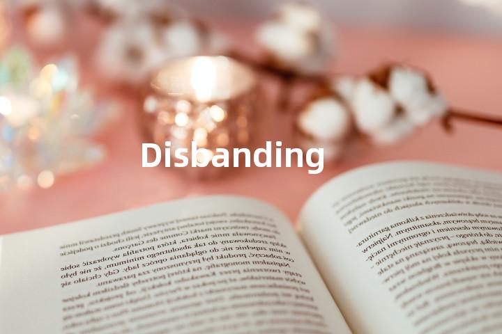 Disbanding