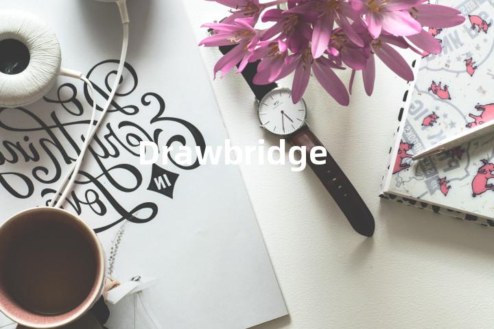 Drawbridge