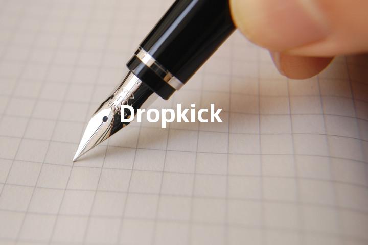 Dropkick