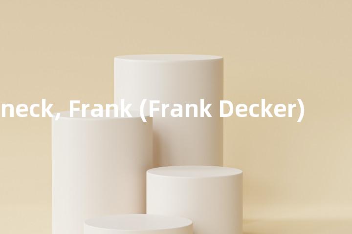 Duveneck, Frank (Frank Decker)单词图解，单词释义场景配图