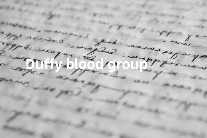Duffy blood group单词图解，单词释义场景配图