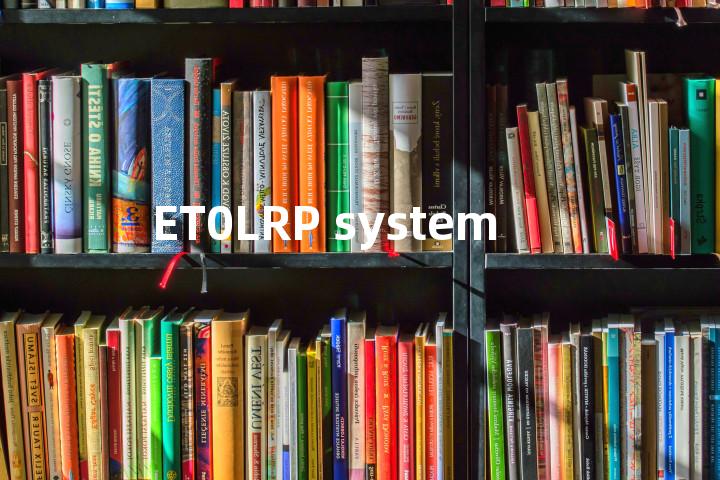 ET0LRP system单词图解，单词释义场景配图