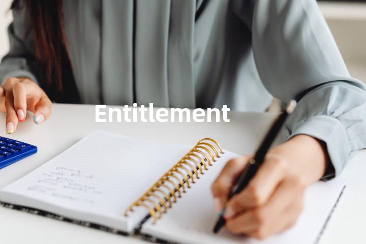 Entitlement