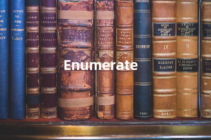 Enumerate