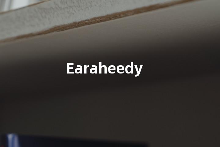 Earaheedy单词图解，单词释义场景配图