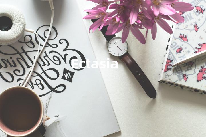 Ectasia