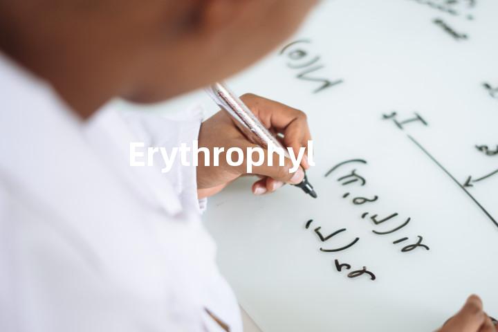 Erythrophyll