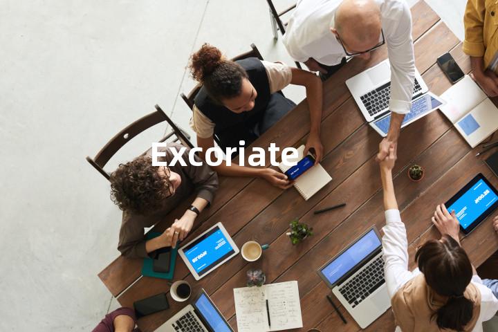 Excoriate