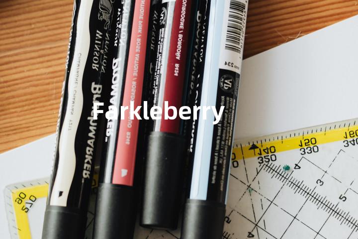 Farkleberry