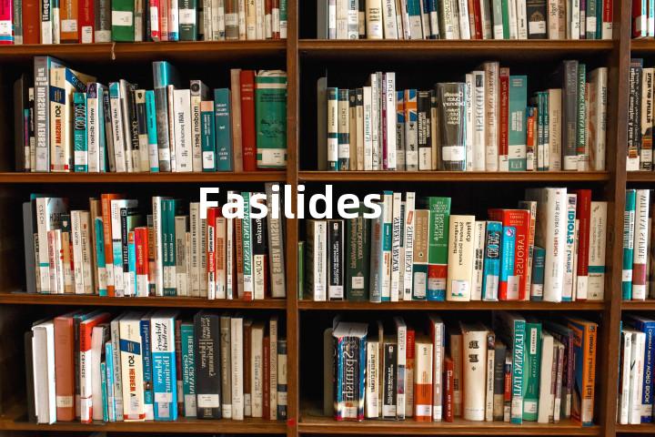 Fasilides单词图解，单词释义场景配图