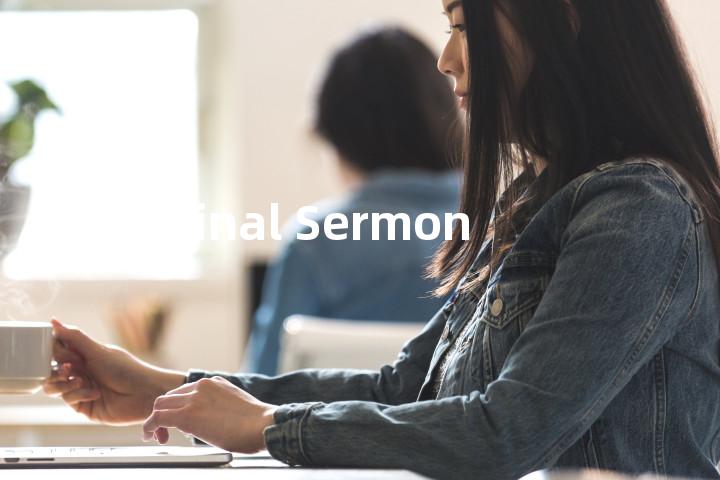 Final Sermon单词图解，单词释义场景配图