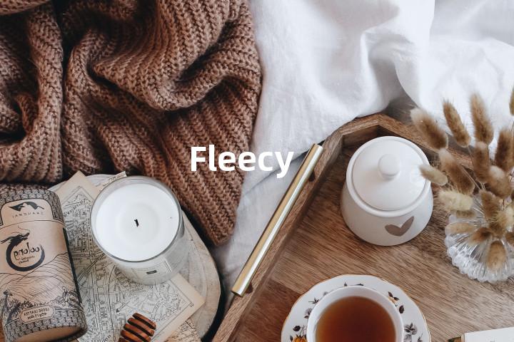 Fleecy