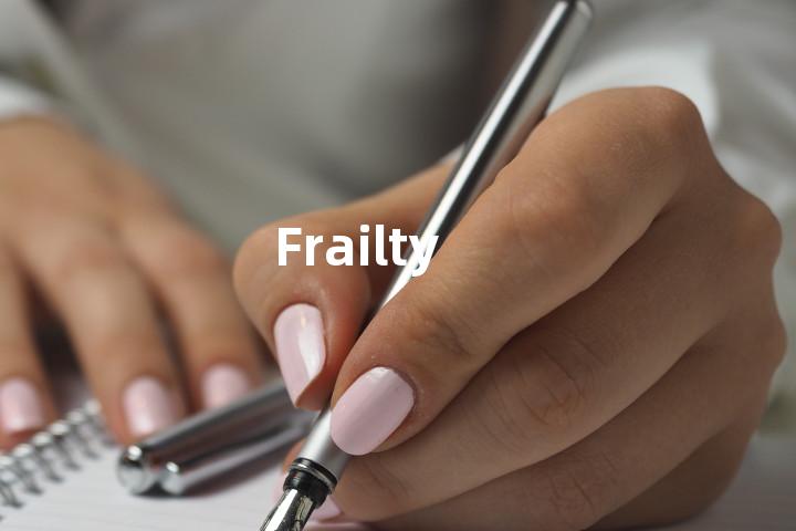 Frailty