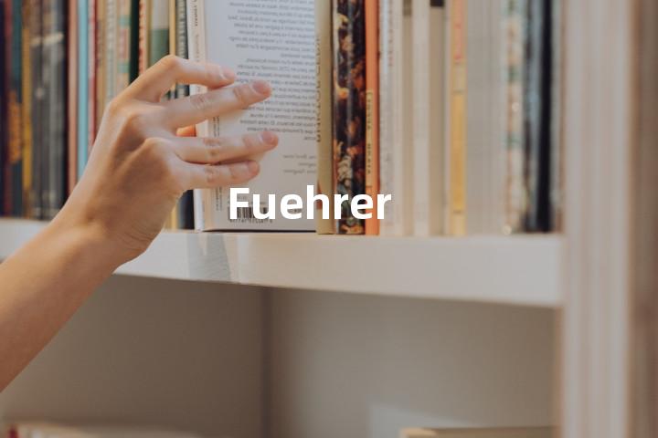 Fuehrer