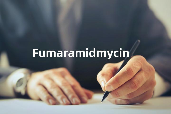 Fumaramidmycin单词图解，单词释义场景配图