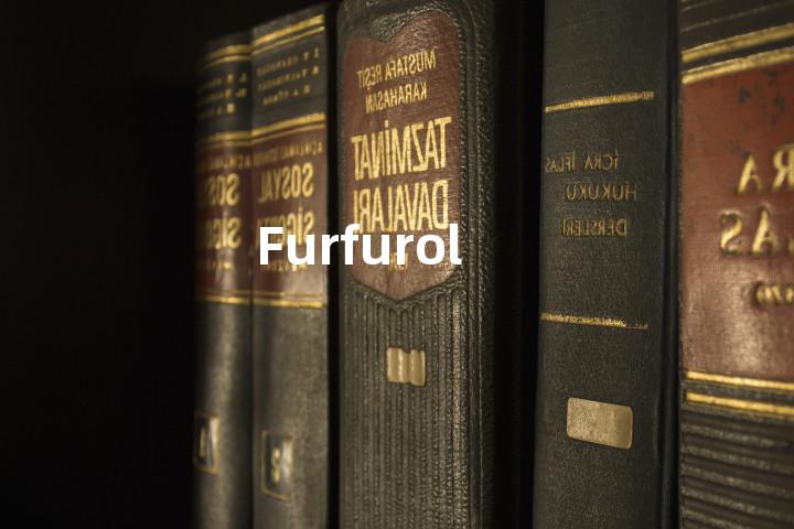 Furfurol