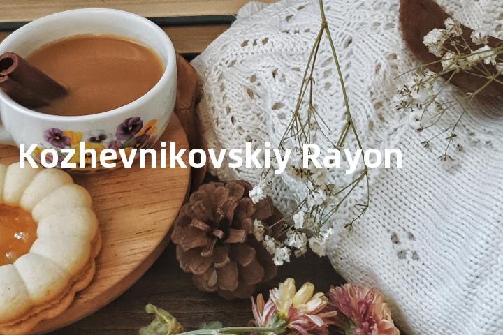 Kozhevnikovskiy Rayon单词图解，单词释义场景配图
