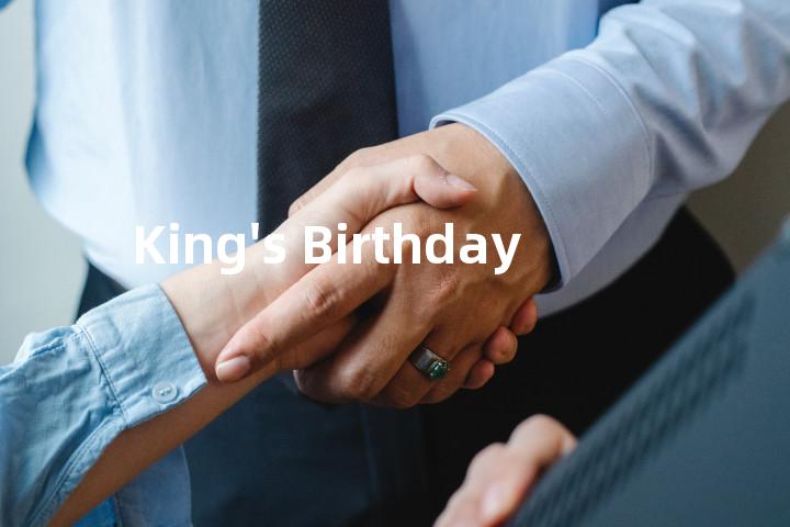King's Birthday单词图解，单词释义场景配图