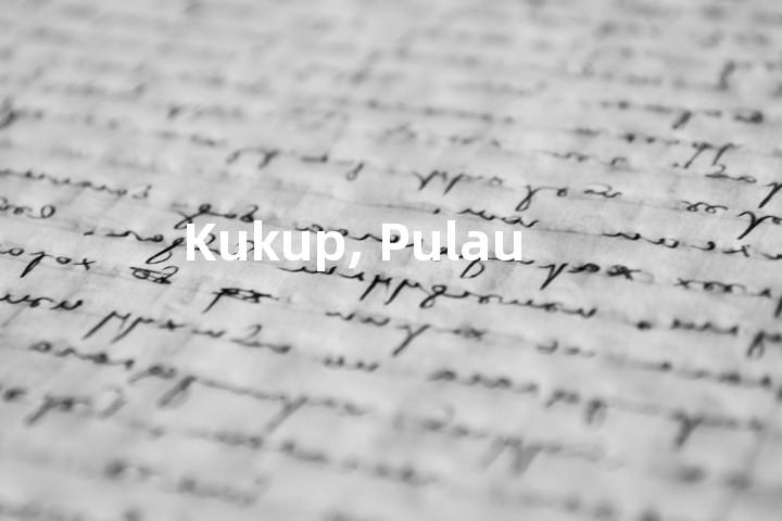 Kukup, Pulau单词图解，单词释义场景配图