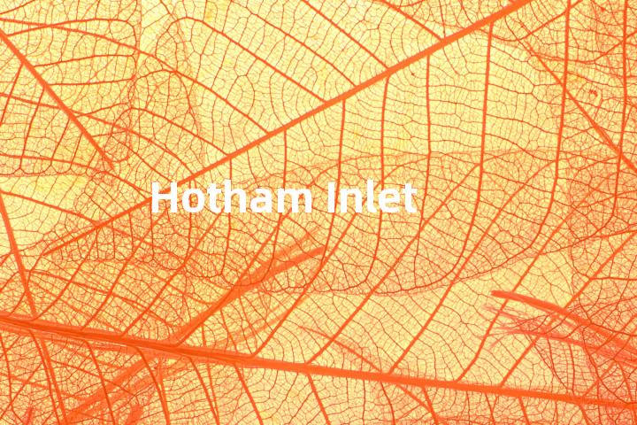 Hotham Inlet单词图解，单词释义场景配图