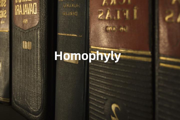 Homophyly