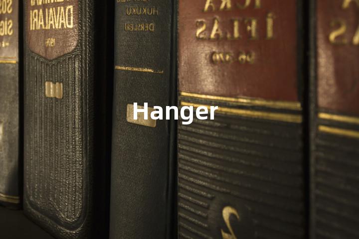 Hanger