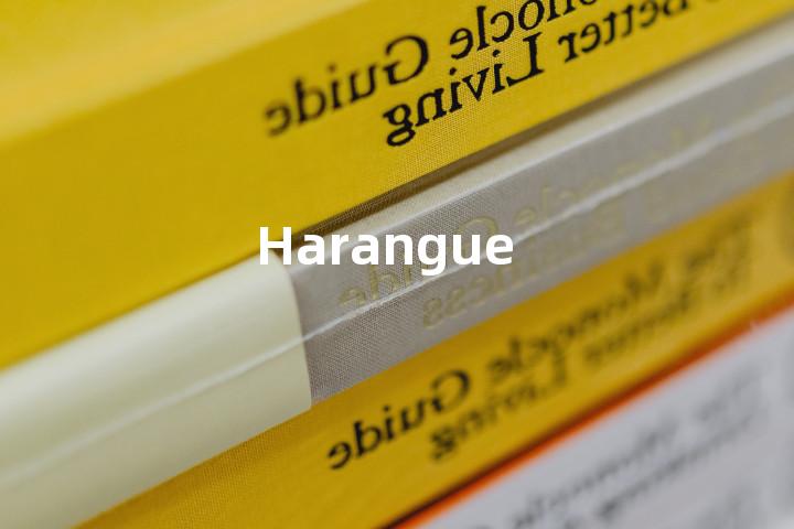 Harangue