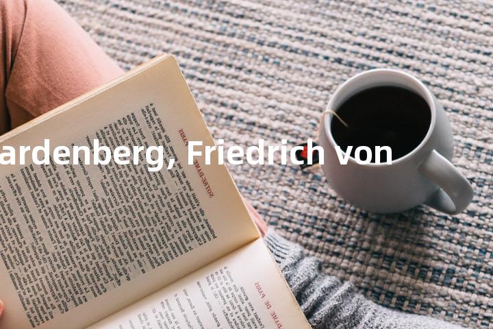 Hardenberg, Friedrich von单词图解，单词释义场景配图