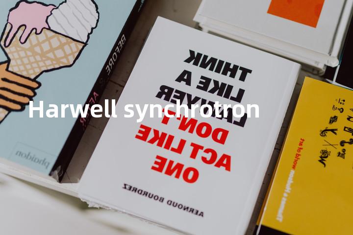 Harwell synchrotron单词图解，单词释义场景配图