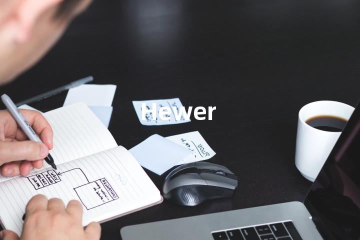 Hewer