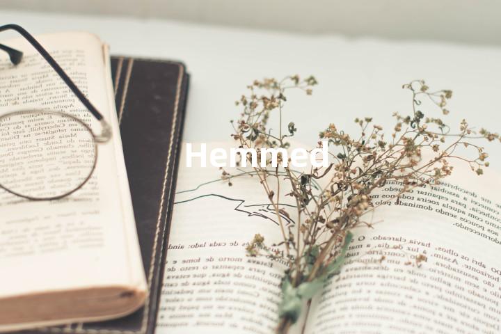 Hemmed