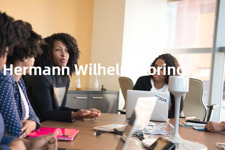 Hermann Wilhelm Goring单词图解，单词释义场景配图