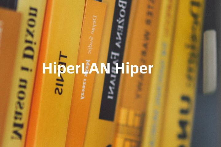 HiperLAN Hiper单词图解，单词释义场景配图