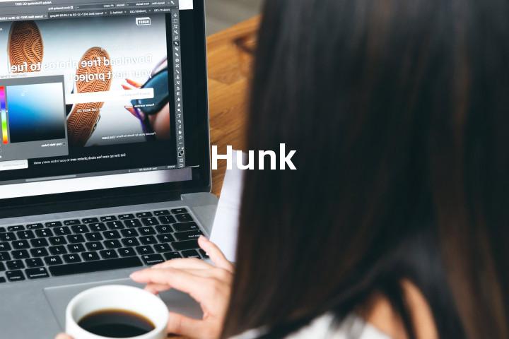 Hunk