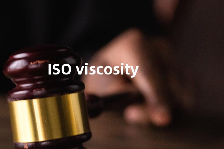 ISO viscosity单词图解，单词释义场景配图