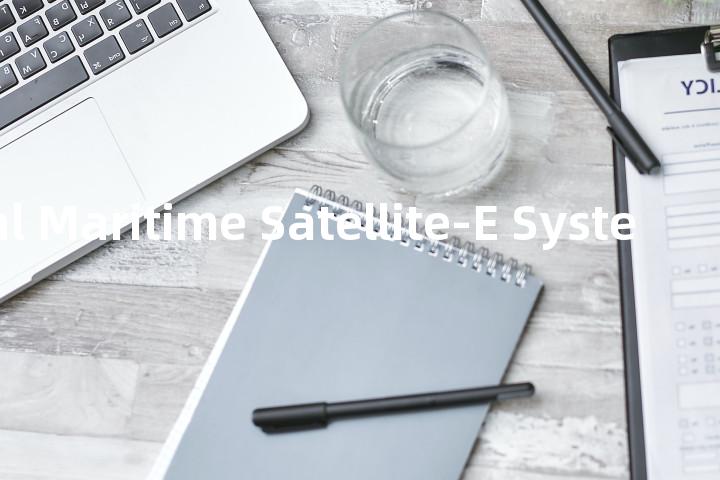 International Maritime Satellite-E System单词图解，单词释义场景配图