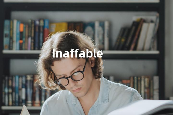 Inaffable